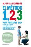 EL M�TODO 1, 2, 3 PARA PORTARSE BIEN