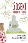 SOSEKI: INMORTAL Y TIGRE