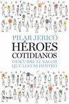 HEROES COTIDIANOS
