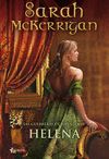LAS GUERRERAS DE RIVENLOCH: HELENA