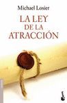 LA LEY DE LA ATRACCI�N