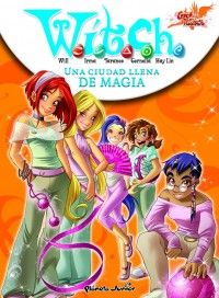 WITCH NEW POWER 5.UNA CIUDAD LLENA DE MAGIA