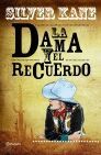 LA DAMA Y EL RECUERDO