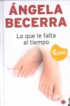 LO QUE LE FALTA AL TIEMPO