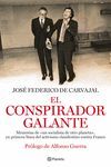 EL CONSPIRADOR GALANTE