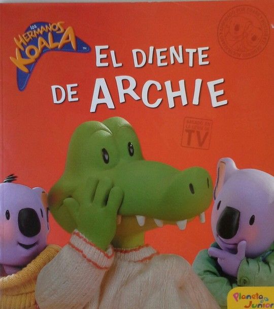 LOS HERMANOS KOALA. EL DIENTE DE ARCHIE