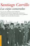 LOS VIEJOS CAMARADAS