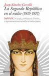 LA SEGUNDA REP�BLICA EN EL EXILIO (1939-1977)