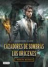 PRNCIPE MECNICO. CAZADORES DE SOMBRAS. LOS ORGENES 2