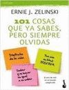 101 COSAS QUE YA SABES, PERO SIEMPRE OLVIDAS