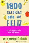 1.800 CALOR�AS PARA SER FELIZ