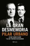 LA GRAN DESMEMORIA