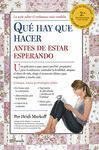 QU� HAY QUE HACER ANTES DE ESTAR ESPERANDO