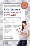 COMER BIEN CUANDO SE EST� ESPERANDO