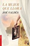 LA MUJER QUE LLORA