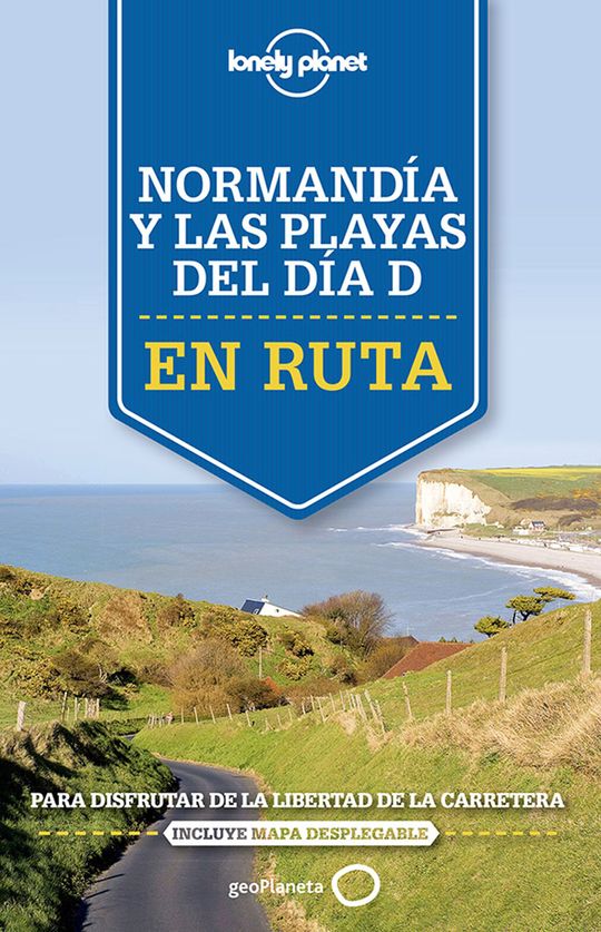 EN RUTA POR NORMANDA Y LAS PLAYAS DEL DA D