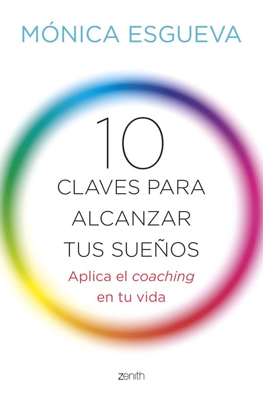 10 CLAVES PARA ALCANZAR TUS SUEOS