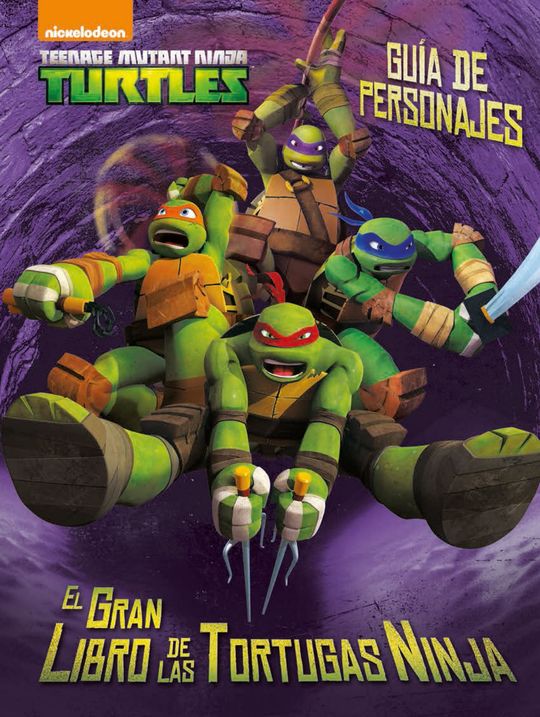 LAS TORTUGAS NINJA. GUA DE PERSONAJES