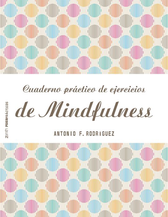 CUADERNO PRCTICO DE EJERCICIOS DE MINDFULNESS