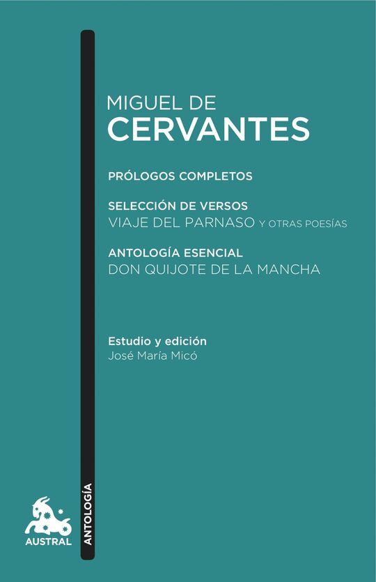 MIGUEL DE CERVANTES. ANTOLOGA