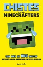 MINECRAFT. CHISTES PARA MINECRAFTERS