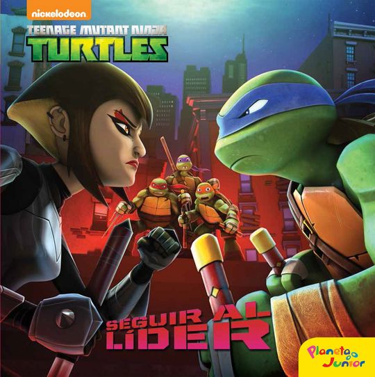 LAS TORTUGAS NINJA. SEGUIR AL L�DER