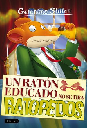 UN RATN EDUCADO NO SE TIRA RATOPEDOS