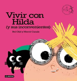 VIVIR CON HILDA (Y SUS INCONVENIENTES)