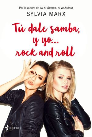 TU DALE SAMBA, Y YO... ROCK AND ROLL