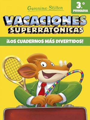 VACACIONES SUPERRATONICAS 3 PRIMARIA