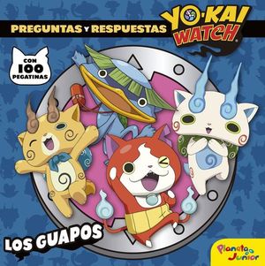 YO-KAI WATCH. LOS GUAPOS