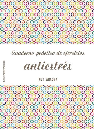 CUADERNO PRACTICO DE EJERCICIOS ANTIESTRES