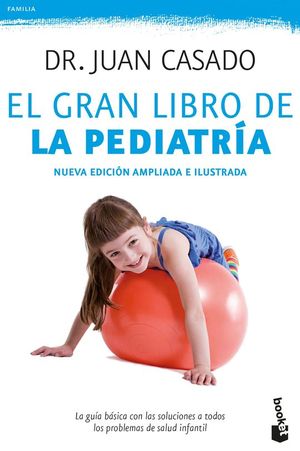 EL GRAN LIBRO DE LA PEDIATRIA