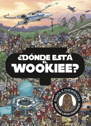STAR WARS. DNDE EST EL WOOKIE? 2