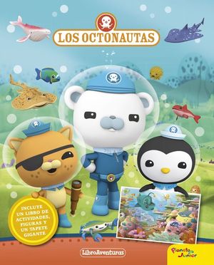 LOS OCTONAUTAS. LIBROAVENTURAS. LIBRO-JUEGO