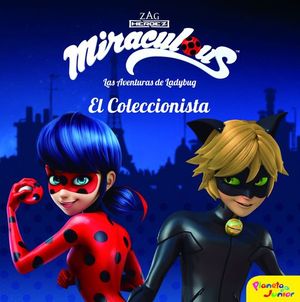 MIRACULOUS - EL COLECCIONISTA