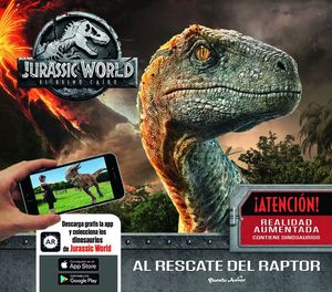 JURASSIC WORLD, EL REINO CAIDO. AL RESCATE DEL RAPTOR