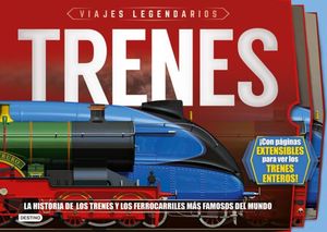 TRENES (VIAJES LEGENDARIOS)
