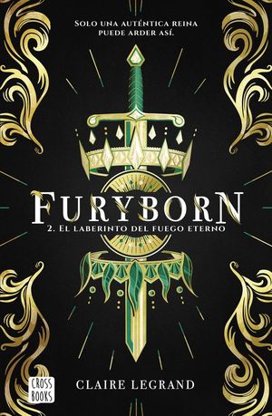 FURYBORN 2. EL LABERINTO DEL FUEGO ETERNO