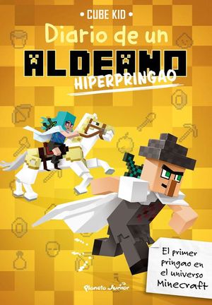 DIARIO DE UN ALDEANO HIPERPRINGAO TRES