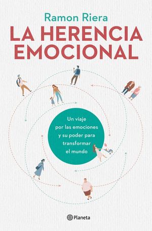 LA HERENCIA EMOCIONAL