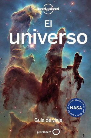 EL UNIVERSO. GUIA DE VIAJE