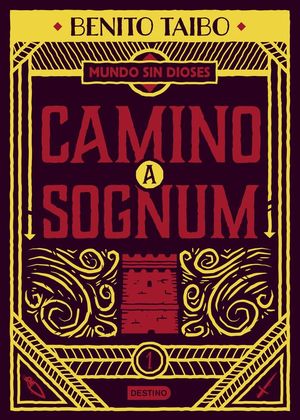 CAMINO A SOGNUM