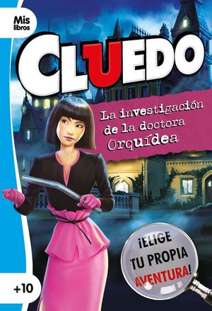 MIS LIBROS CLUEDO. LA INVESTIGACION DE LA DOCTORA ORQUIDEA