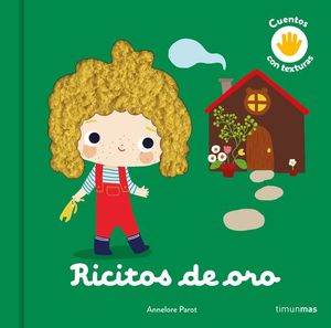 RICITOS DE ORO. CUENTOS CON TEXTURAS