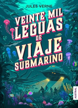 VEINTE MIL LEGUAS DE VIAJE SUBMARINO