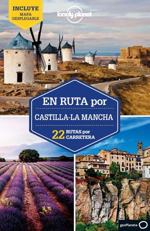 EN RUTA POR CASTILLA-LA MANCHA