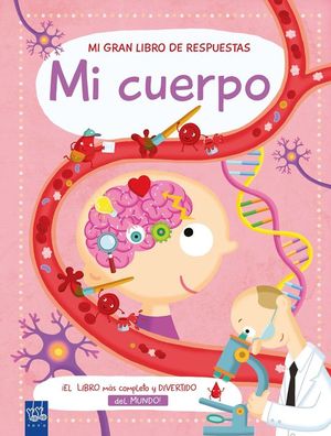 MI GRAN LIBRO DE RESPUESTAS. MI CUERPO