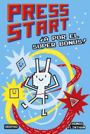 PRESS START 2. �A POR EL SUPER BONUS!