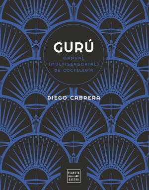 GUR. MANUAL (MULTISENSORIAL) DE COCTELERA